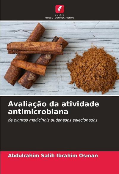 Avaliação da atividade antimicrobiana