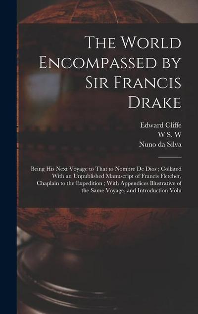 The World Encompassed by Sir Francis Drake