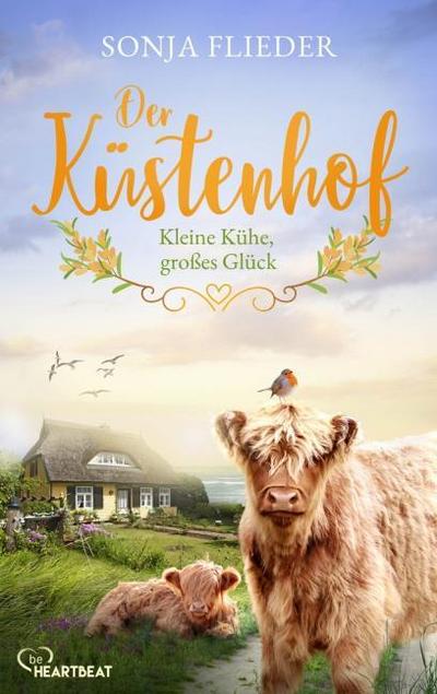 Der Küstenhof - Kleine Kühe, großes Glück