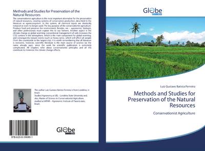 Methods and Studies for Preservation of the Natural Resources