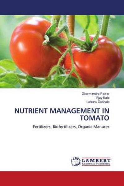 NUTRIENT MANAGEMENT IN TOMATO
