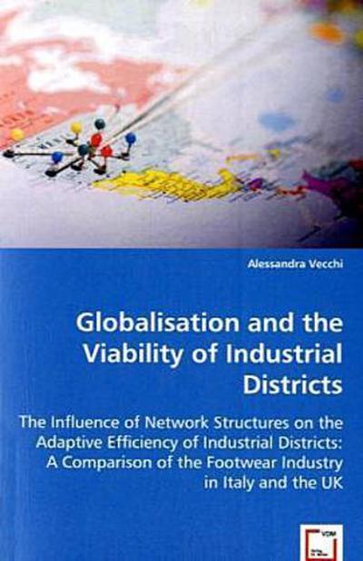 Globalisation and the Viability of Industrial Districts