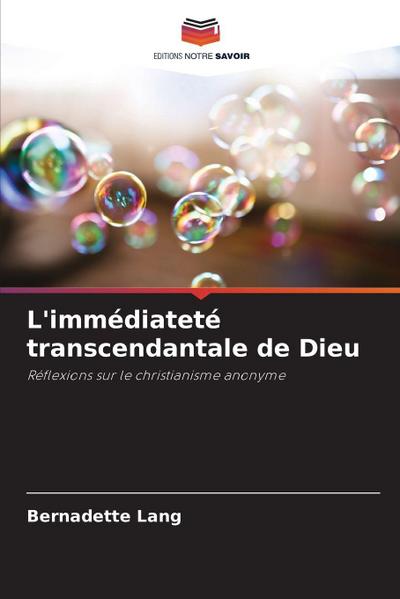 L’immédiateté transcendantale de Dieu