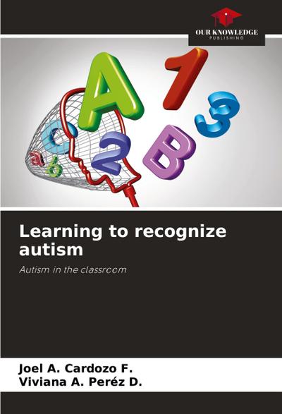 Learning to recognize autism