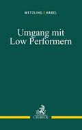 Umgang mit Low Performern