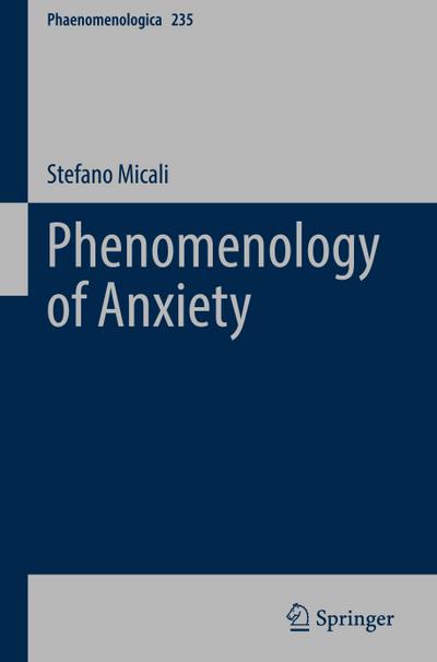 Phenomenology of Anxiety
