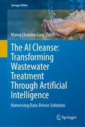 The AI Cleanse: Transforming Wastewater Treatment 