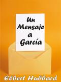 Un Mensaje a García