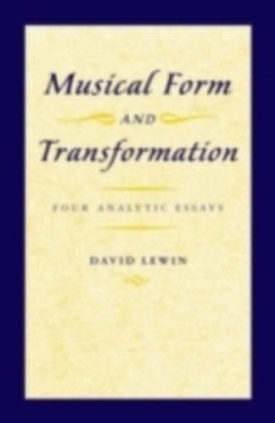 Musical Form and Transformation