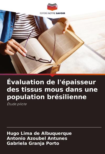 Évaluation de l’épaisseur des tissus mous dans une population brésilienne