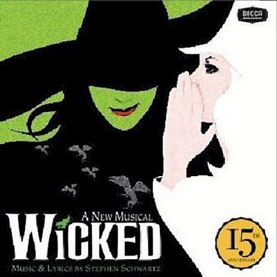 Wicked (The 15th Anniversary Edition)