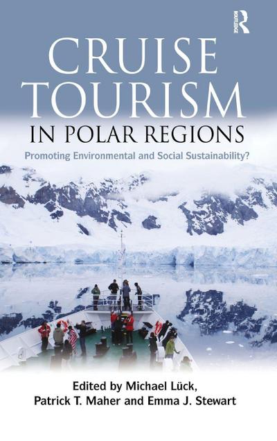 Cruise Tourism in Polar Regions
