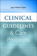Clinical Guidelines and Care Protocols