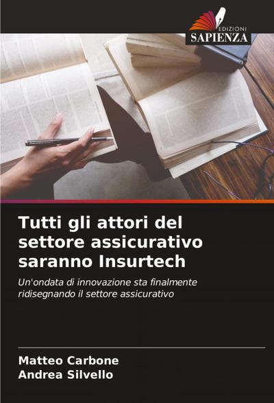 Tutti gli attori del settore assicurativo saranno Insurtech