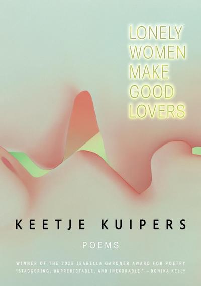 Lonely Women Make Good Lovers