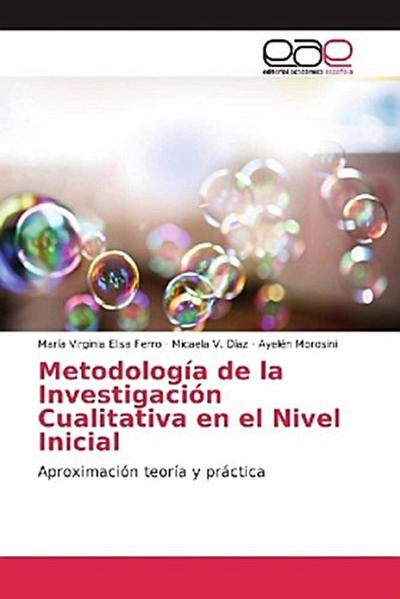 Metodología de la Investigación Cualitativa en el Nivel Inicial