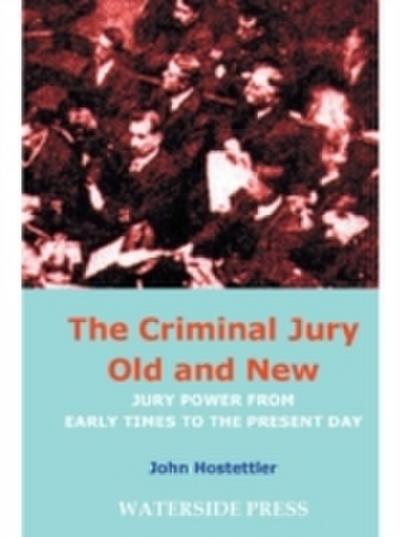 Criminal Jury Old and New