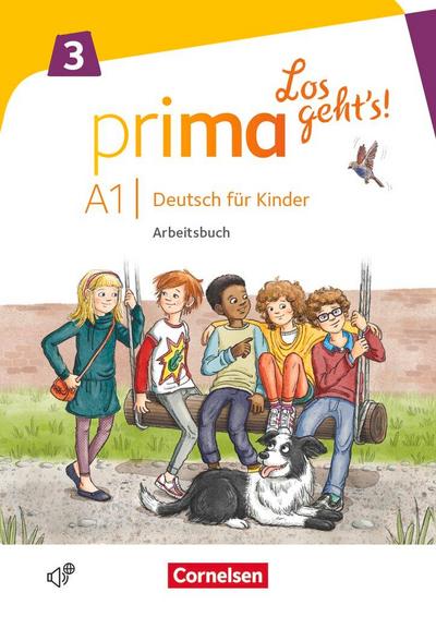 Prima - Los geht’s! Band 3 - Arbeitsbuch mit Audio-CD