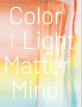 Nicola Staeglich - Color Light Matter Mind