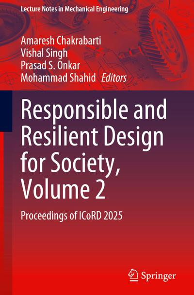 Responsible and Resilient Design for Society, Volume 2