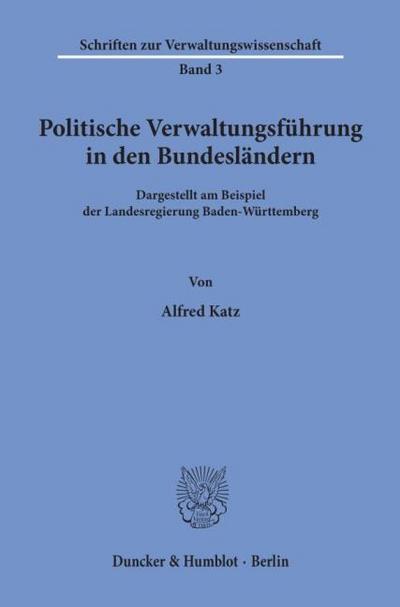 Politische Verwaltungsführung in den Bundesländern.
