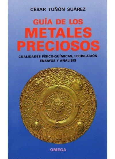 Guía de los metales preciosos