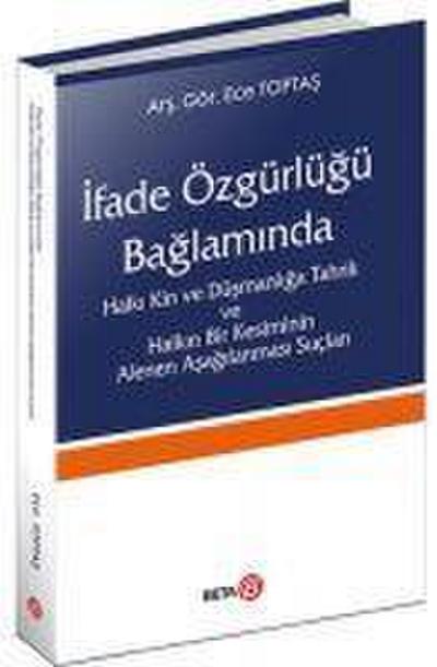 Ifade Özgürlügü Baglaminda