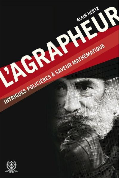 Agrapheur (L’)