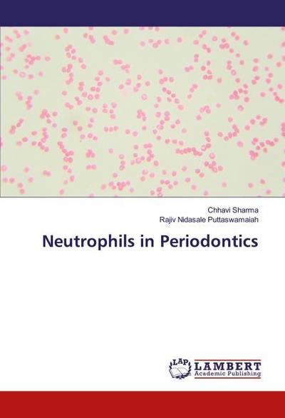 Neutrophils in Periodontics