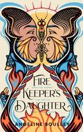Firekeeper’s Daughter