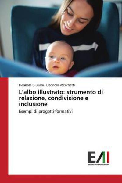 L’albo illustrato: strumento di relazione, condivisione e inclusione