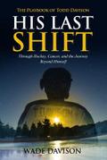 His Last Shift