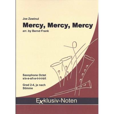 Mercy, Mercy, Mercy für 8 Saxophone(S/AAAAA/TTT/Bar), Partitur und Stimmen