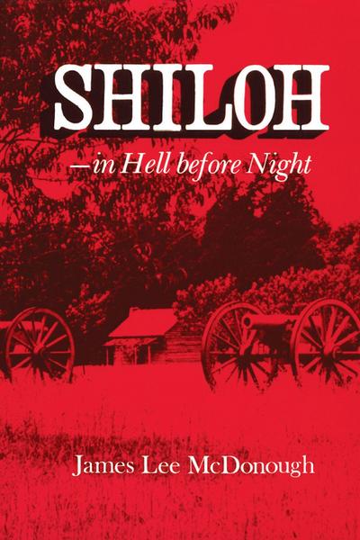 Shiloh--In Hell Before Night