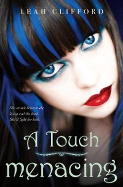 Touch Menacing