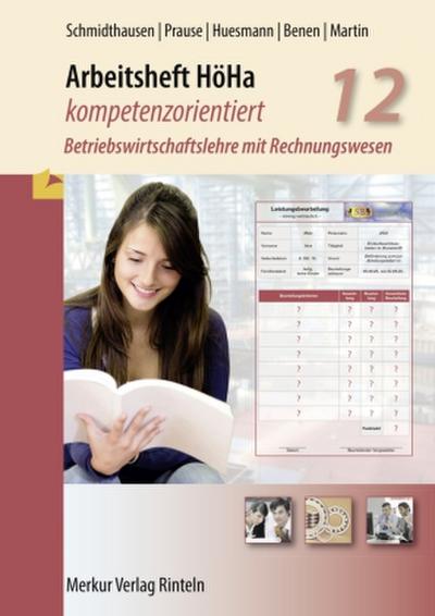 Arbeitsheft HöHa - kompetenzorientiert Klasse 12