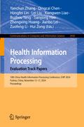 Health Information Processing. Evaluation Track Papers
