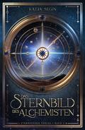 Das Sternbild des Alchemisten (Band 2)
