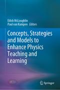 Concepts, Strategies and Models to Enhance Physics Teaching and Learning