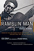 Ramblin’ Man: The Life and Times of Woody Guthrie