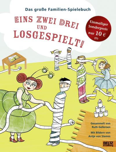 Eins zwei drei und losgespielt!: Das große Familien-Spielebuch. Mit vielen farbigen Bildern
