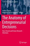 The Anatomy of Entrepreneurial Decisions