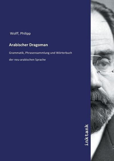 Arabischer Dragoman