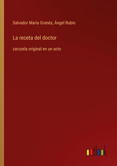La receta del doctor