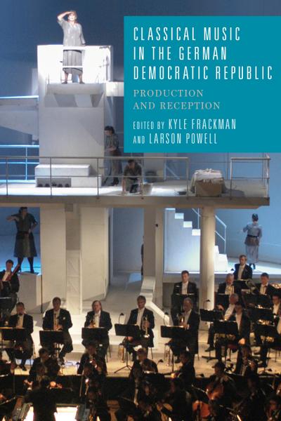 Classical Music in the German Democratic Republic