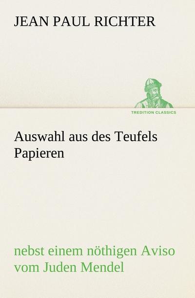 Auswahl aus des Teufels Papieren