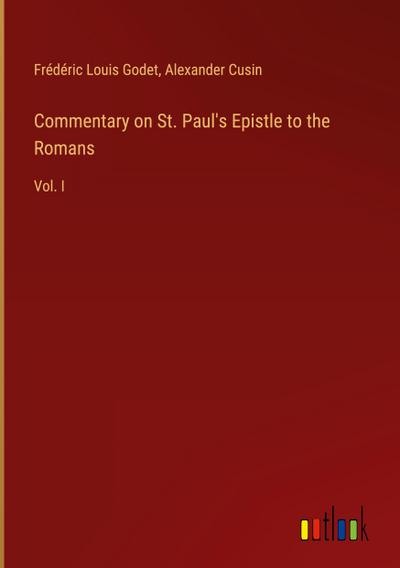 Commentary on St. Paul’s Epistle to the Romans