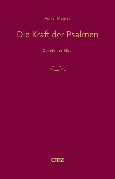 Die Kraft der Psalmen