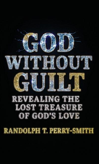 God Without Guilt