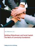 Building Philanthropic and Social Capital: The Wor